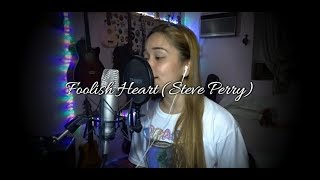 Foolish Heart (Steve Perry / Nina) Cover - Ruth Anna