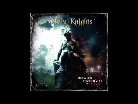 Holy Knights - Frozen Paradise