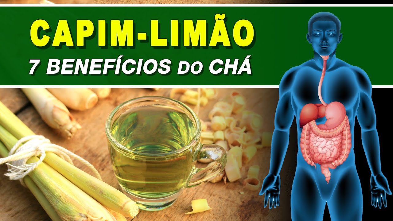 7 Benefícios do CHÁ de CAPIM LIMÃO - Como Fazer e Tomar CERTO! (Desinchar, Inflamação e Mais)