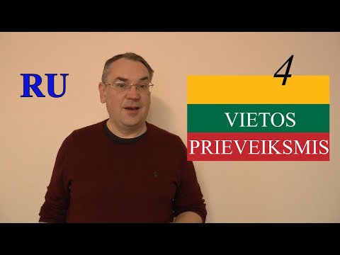 ЛИТОВСКИЙ ЯЗЫК - 73 - VIETOS PRIEVEIKSMIS (4)