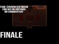 The Crooked Man Finale (Final Boss and Good Ending) - Full Gameplay - No Commentary The Crooked Man Finale (Final Boss and Good Ending) - Full Gameplay - No Commentary