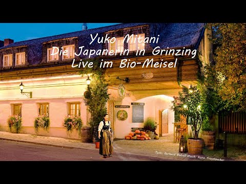 Yuko Mitani - Die Japanerin in Grinzing (Blaboll/Trientbacher)