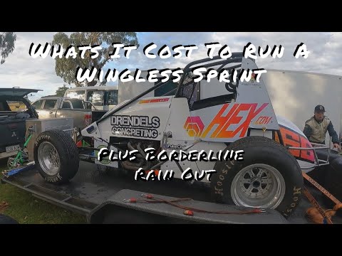 How Much Does It Cost to Buy & Run a Wingless Sprint plus Borderline Speedway Rain Off.