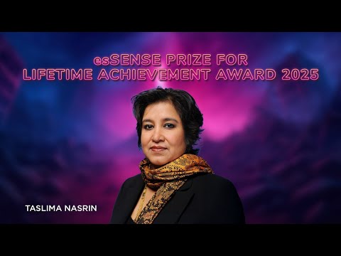 esSENSE Prize 2025 | Taslima Nasrin | Litmus'25