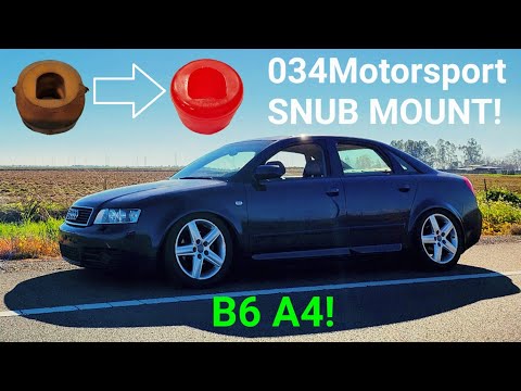 034MOTORSPORT SNUB MOUNT INSTALL on my 2004 Audi B6 A4 1.8T Quattro 6 Speed Manual!