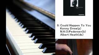 Kenny Drew Trio - It Could Happen to You