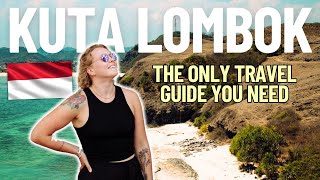 KUTA, LOMBOK TRAVEL GUIDE | This is best place in Lombok, Indonesia! 🇮🇩