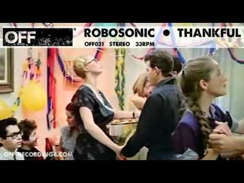 Robosonic - Thankful - OFF031