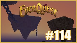 EVERQUEST #114 - MAGE EPIC 1.0: PLANE OF SKY ISLANDS 6 AND 7