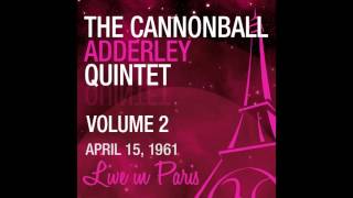 The Cannonball Adderley Quintet - Well You Needn't (1st Concert) [Live Apr. 15, 1961]