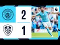 GUNDOGAN DOUBLE SEES CITY GO FOUR POINTS CLEAR | HIGHLIGHTS | Man City 2 1 Leeds | Premier League