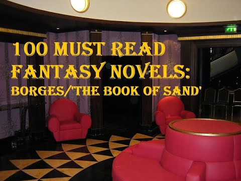100 MUST READ FANTASY NOVELS: JORGE LUIS BORGES 'THE BOOK OF SAND' #fantasybooks