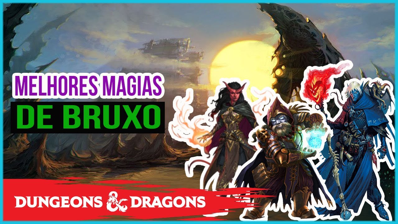 AS 10 MELHORES MAGIAS PARA BRUXOS DE BAIXO NÍVEL EM D&D 5E
