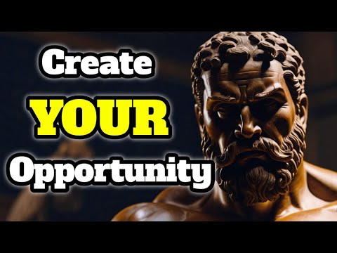 Don’t Wait for Opportunity, Create It. @Thestoicstream