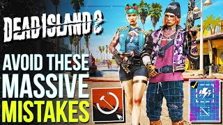 Dead Island 2 Tips &amp; Tricks I Wish I Knew Sooner! Best Loot, Secrets &amp; Combat Guide