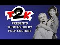 Thomas Dolby - Pulp Culture - Karaoke - Instrumental & Lyrics -T2K-