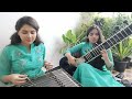 MILE SUR MERA TUMHARA Sanskrati Prakrati Wahane Sisters Sitar Santoor