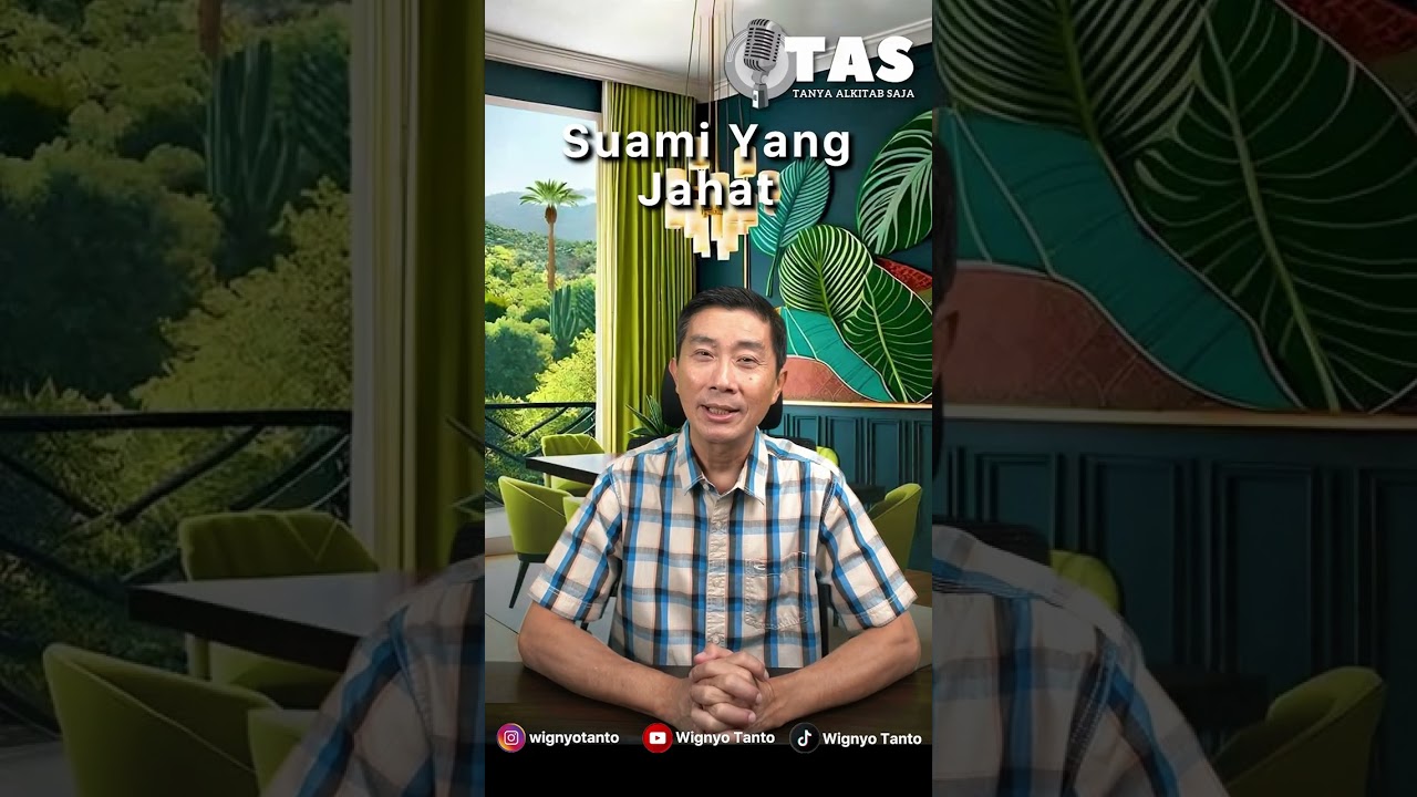TAS #329 Suami yang jahat