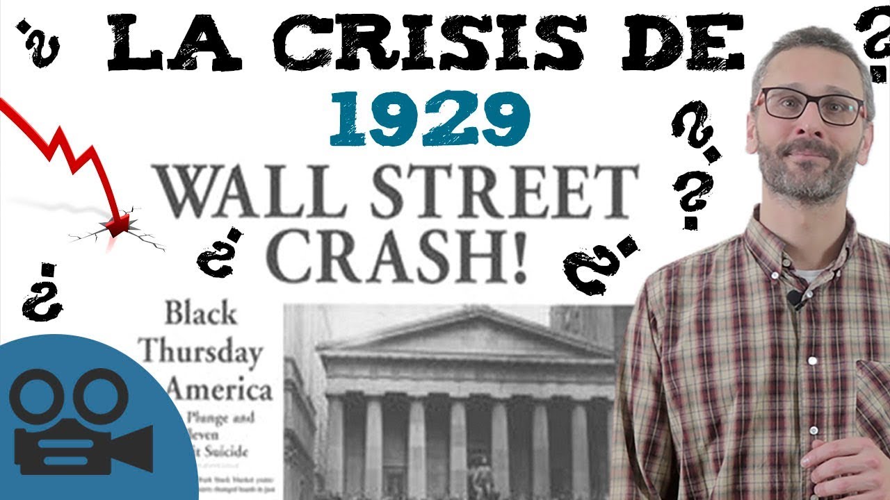 La crisis de 1929 - RESUMEN ideal para Estudiar