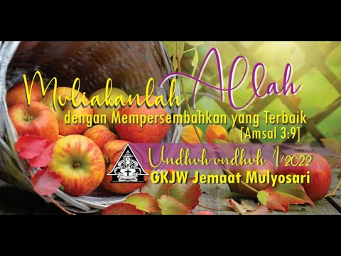 Ibadah Undhuh-undhuh Minggu 13 Maret 2022 | GKJW Mulyosari