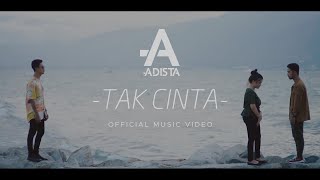 Download lagu Adista - Tak Cinta mp3 Download lagu Adista - Tak Cinta mp3