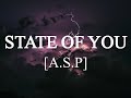 A.S.P - State Of You (Joe Budden State Of You Rap Cover Song)