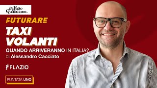 Taxi volanti, quando arriveranno in Italia?