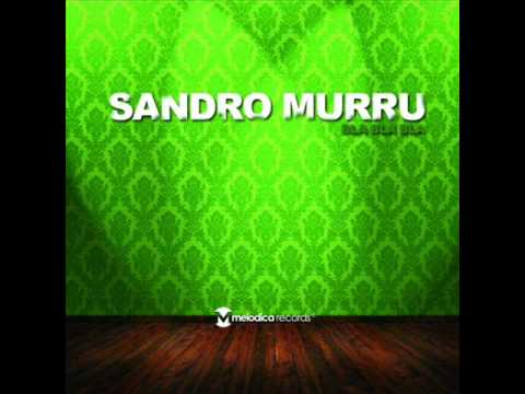 Sandro Murru - Bla Bla Bla Kortezman Spring Mix