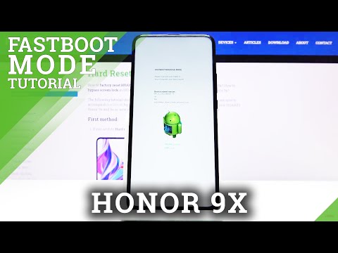 How to Enter Fastboot Mode in Honor 9x - Exit Fastboot