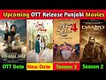 OTT Release Punjabi Movies Punjabi Movies OTT Release Date 2025