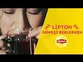 Lipton / Ferman - Sıra Bizde 