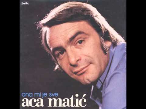Aca Matic - Ona mi je sve - ( Audio )