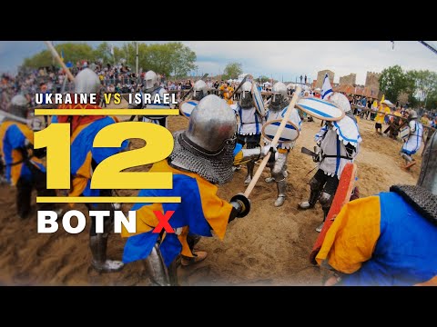 Buhurt Tech TV GoPro | BOTN X 12vs12 Ukraine vs Israel 60fps