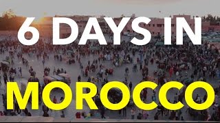 6 Days in Marocco on 6 minutes Mp4 3GP & Mp3
