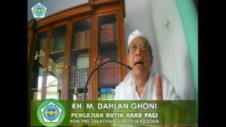 Pengajian Ahad Pagi KH. M. Dahlan Ghoni_13 Agustus 2017 (kitab Fathul Mu'in)