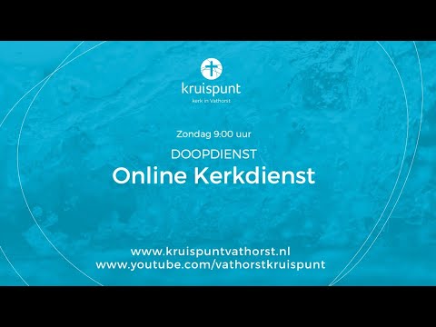 Doopdienst Kruispunt Vathorst 18 oktober 2020 - 9:00 uur