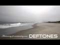 Deftones - Anniversary of an uninteresting event ...