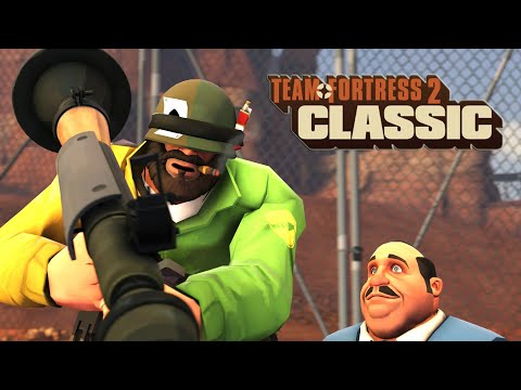 Team Fortress 2 Classic is a Fun Trip [TF2c]