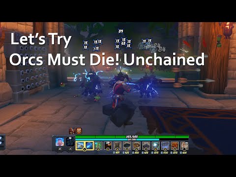 Let's Play Orcs Must Die! Unchained (One-Shot)