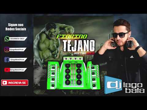 CD FIORINO TEJANO DE BOSTON-USA - DJ IAGO BALA