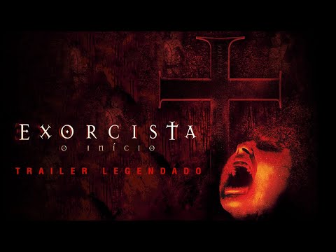2004 O Exorcista - O  Início