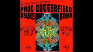 Paul Butterfield Band Live 1966:  &quot;Work song&quot;