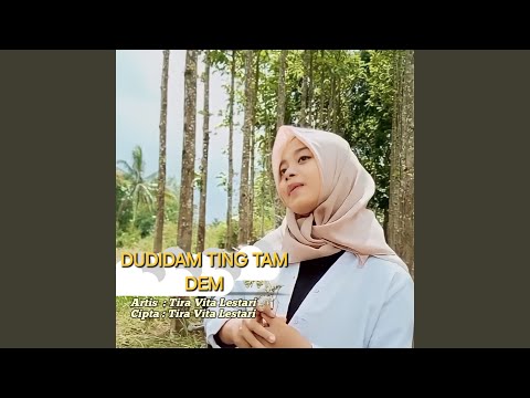 DUDIDAM TING TAM DEM