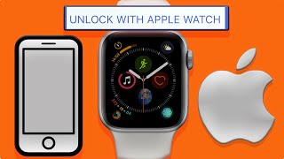 Unlock Your iPhone/iPad/Mac  With Your Apple Watch