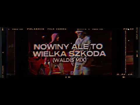 Paktofonika x Diho x Fagata - Nowiny ale to Wielka Szkoda (Waldis Mix)