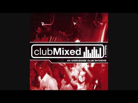 ClubMixed Volume 1 - CD2 House