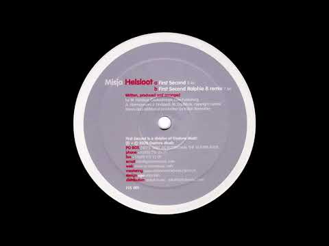 Misja Helsloot - First Second (Ralphie B Remix) (2002)