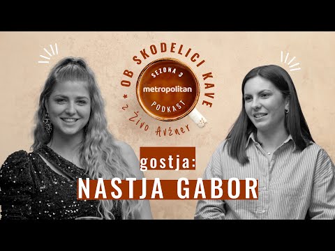 Nastja Gabor: "Znam biti stroga in postaviti meje" | PODKAST