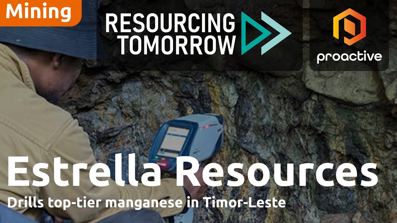 Estrella Resources drills top-tier manganese in Timor-Leste - Resourcing Tomorrow 2025