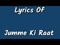 Jumme Ki Raat Lyrics Salman Khan Jacqueline Fernandez Mika Singh Himesh Reshammiya Lyricarz